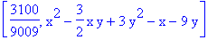 [3100/9009, x^2-3/2*x*y+3*y^2-x-9*y]